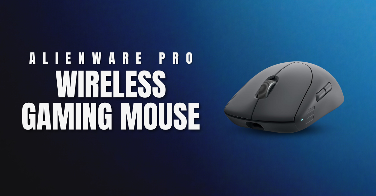 Alienware Pro Wireless Gaming Mouse Review: A Pro Gamer's Dream